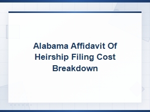 Affidavit of Heirship Filing Costs in Alabama