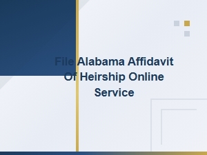 Alabama Affidavit of Heirship Filing Guide